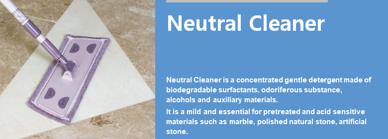 Neutral Cleaner is a concentrated gentle detergent made of biodegradable surfactants, odoriferous substance, alcohols and auxiliary materials. It is a mild and essential for pretreated and acid sensitive materials such as marble, polished natural stone, artificial stone.